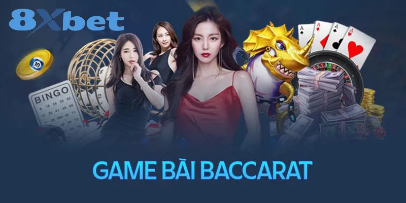 Bí quyết và cách chơi bài Baccarat 8xbet giành chiến thắng 2 Giới thiệu về Baccarat 8xbet – Trò chơi bài trực tuyến hấp dẫn